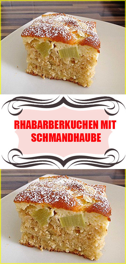 Rhabarberkuchen mit Schmandhaube
