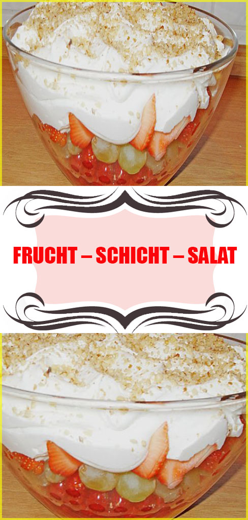 Frucht-Schicht-Salat