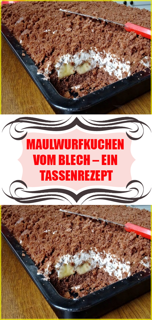 Maulwurfkuchen vom Blech – ein Tassenrezept