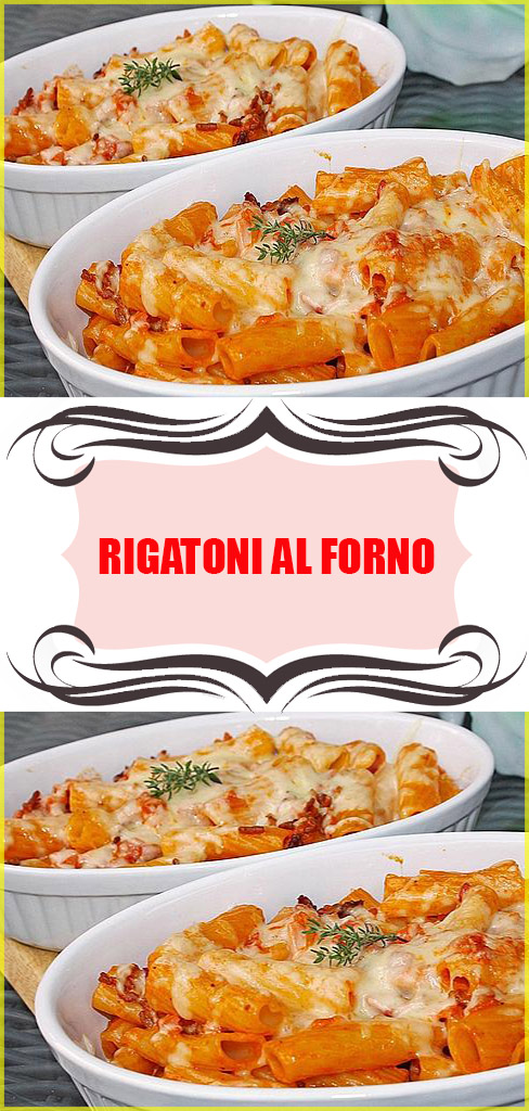 Rigatoni al forno